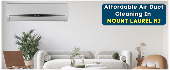Mount Laurel NJ Air Duct Cleaning